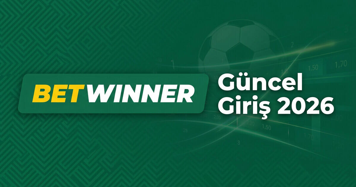 Betwinner güncel giriş 2026 banner